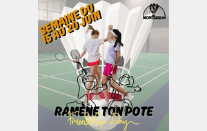 Semaine Ramène ton pote - Tout public