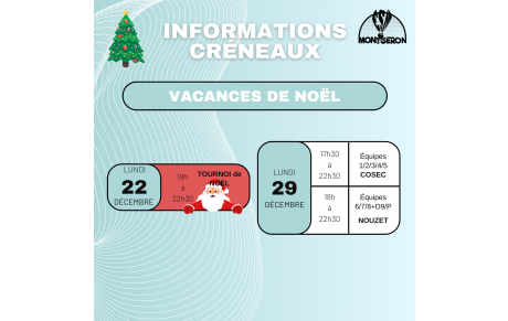 Information créneaux décembre / janvier